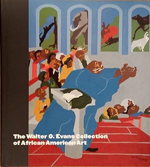 Imagen del vendedor de The Walter O. Evans Collection of African American Art a la venta por Fables Books