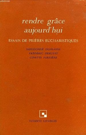 Immagine del venditore per RENDRE GRACE AUJOURD'HUI venduto da Ammareal