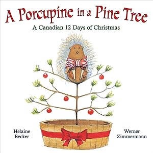 Imagen del vendedor de A Porcupine in a Pine Tree a la venta por Zoom Books East