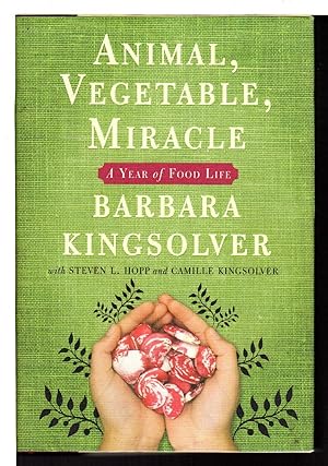 Seller image for Animal, Vegetable, Miracle: A Year of Food Life for sale by Zoom Books Company