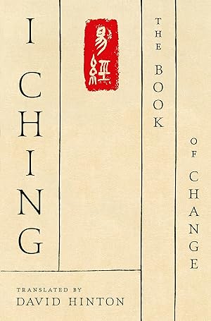 Seller image for I Ching: The Book of Change: A New Translation for sale by Zoom Books Company