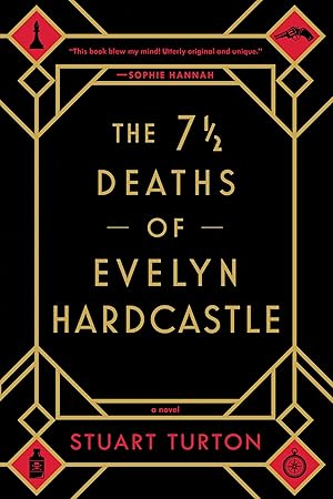 Immagine del venditore per The 7 1/2 Deaths of Evelyn Hardcastle venduto da Zoom Books Company