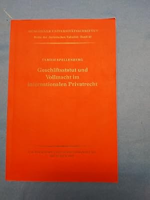 Bild des Verk�ufers f�r Gesch�ftsstatut und Vollmacht im internationalen Privatrecht. von / Ludwig-Maximilians-Universit�t M�nchen: M�nchener Universit�tsschriften / Reihe der Juristischen Fakult�t ; Bd. 40 zum Verkauf von Antiquariat BehnkeBuch