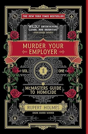 Bild des Verk�ufers f�r Murder Your Employer: The McMasters Guide to Homicide zum Verkauf von Zoom Books East