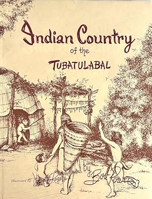 Indian Country of the Tubatulabal