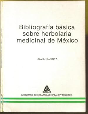 Imagen del vendedor de Bibliografa Bsica Sobre Herbolaria Medicinal de Mxico a la venta por The Book Collector, Inc. ABAA, ILAB