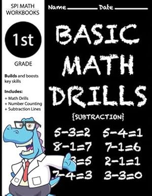 Seller image for Basic Math Drills Subtraction, 1st Grade for sale by GreatBookPrices