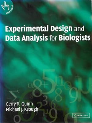 Imagen del vendedor de Experimental Design and Data Analysis for Biologists a la venta por PEMBERLEY NATURAL HISTORY BOOKS BA, ABA