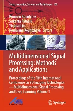 Seller image for Multidimensional Signal Processing: Methods and Applications for sale by BuchWeltWeit Ludwig Meier e.K.