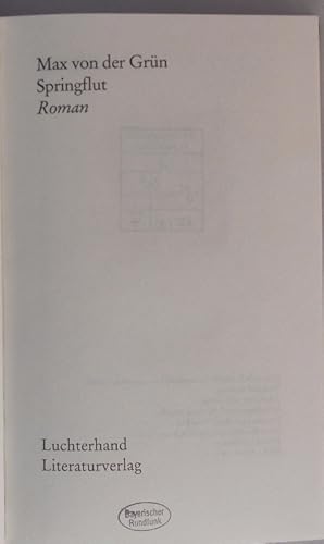 Bild des Verkufers fr Springflut. Roman. zum Verkauf von Antiquariat Bookfarm