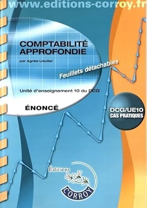 Seller image for Comptabilit approfondie nonc : Ue 10 du DCG - Agns Lieutier for sale by ChouetteCoop