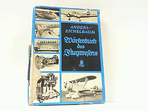 Seller image for W�rterbuch des Flugwesens. for sale by Antiquariat Ehbrecht - Preis inkl. MwSt.
