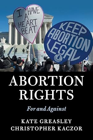 Seller image for Abortion Rights: For and Against for sale by clickgoodwillbooks