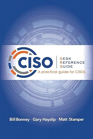 Immagine del venditore per CISO Desk Reference Guide: A Practical Guide for CISOs venduto da Blue Vase Books