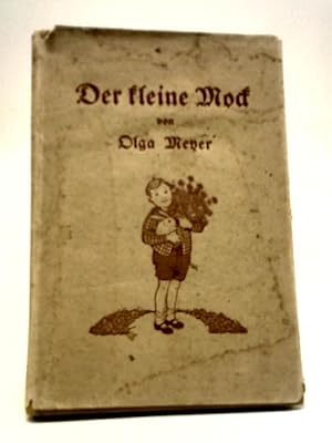 Bild des Verk�ufers f�r Der kleine Mock - Aus dem Leben eines Stadtbubleins zum Verkauf von World of Rare Books