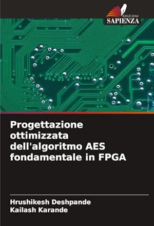 Immagine del venditore per Progettazione ottimizzata dell'algoritmo AES fondamentale in FPGA venduto da AHA-BUCH GmbH