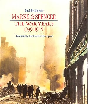 Bild des Verk�ufers f�r Marks & Spencer: The war years 1939-1945 zum Verkauf von M Godding Books Ltd