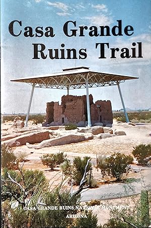 Immagine del venditore per Casa Grande Ruins Trail venduto da Mister-Seekers Bookstore