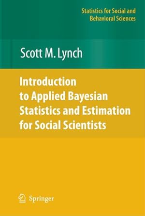 Bild des Verkufers fr Introduction to Applied Bayesian Statistics and Estimation for Social Scientists zum Verkauf von BuchWeltWeit Ludwig Meier e.K.