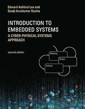 Image du vendeur pour Introduction to Embedded Systems, Second Edition : A Cyber-Physical Systems Approach mis en vente par AHA-BUCH GmbH