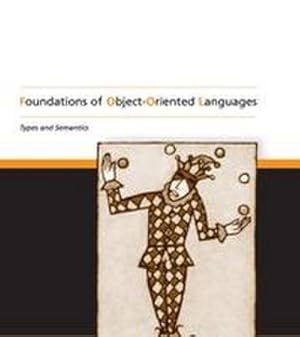 Image du vendeur pour Foundations of Object-Oriented Languages : Types and Semantics mis en vente par AHA-BUCH GmbH