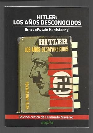 Immagine del venditore per HITLER: LOS AOS DESCONOCIDOS venduto da Desvn del Libro / Desvan del Libro, SL
