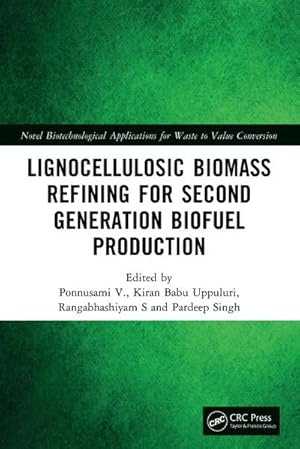 Bild des Verkufers fr Lignocellulosic Biomass Refining for Second Generation Biofuel Production zum Verkauf von AHA-BUCH GmbH