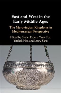 Immagine del venditore per East and West in the Early Middle Ages venduto da GreatBookPricesUK