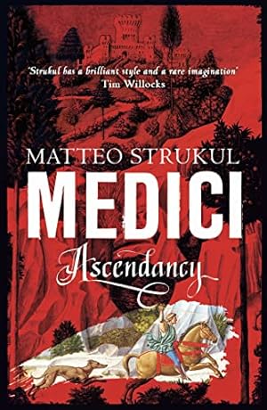 Bild des Verk�ufers f�r Medici ~ Ascendancy: 1 (Masters of Florence) zum Verkauf von WeBuyBooks