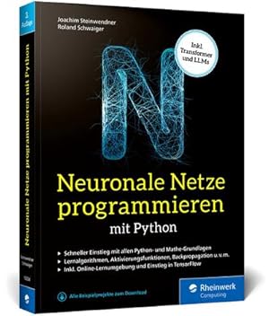 Seller image for Neuronale Netze programmieren mit Python for sale by Rheinberg-Buch Andreas Meier eK