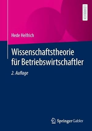 Bild des Verk�ufers f�r Wissenschaftstheorie f�r Betriebswirtschaftler zum Verkauf von AHA-BUCH GmbH