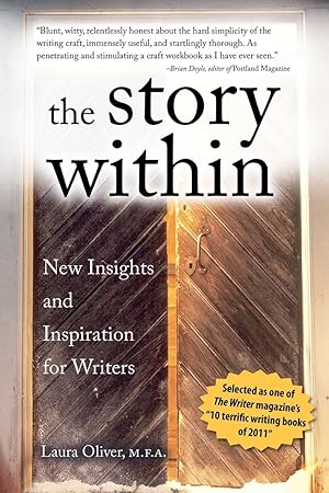 Bild des Verk�ufers f�r The Story Within: New Insights and Inspiration for Writers zum Verkauf von Dream Books Co.