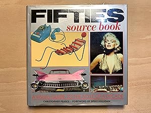 Bild des Verkufers fr The Fifties Source Book: A Visual Reference to the Style of a Decade zum Verkauf von Neo Books