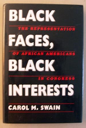 Imagen del vendedor de Black Faces, Black Interests: The Representation of African Americans in Congress a la venta por Books for Life