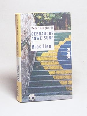 Bild des Verk�ufers f�r Gebrauchsanweisung f�r Brasilien / Peter Burghardt zum Verkauf von Versandantiquariat Buchegger
