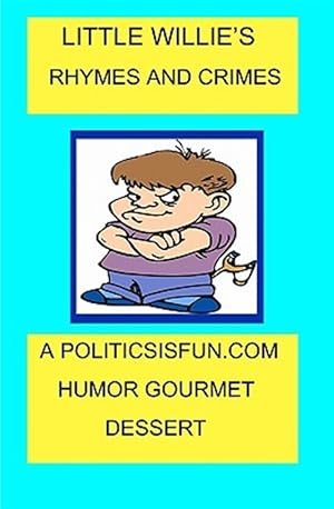Bild des Verk�ufers f�r Little Willie's Rhymes and Crimes zum Verkauf von GreatBookPrices