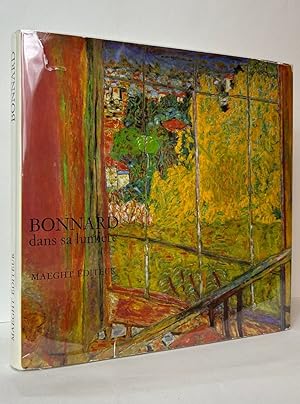 Seller image for Bonnard dans sa lumi�re for sale by Stephen Peterson, Bookseller
