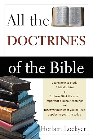 Bild des Verk�ufers f�r All the Doctrines of the Bible zum Verkauf von Dream Books Co.