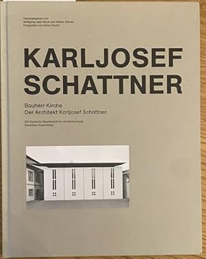 Immagine del venditore per Bauherr Kirche. Der Architekt Karljosef Schattner - Katalog zur Ausstellung Galerie der DG Deutsche Gesellschaft f�r christliche Kunst, M�nchen, vom 19. Juni bis 7. August 2009. Mit zahlreihen fotografischen Abbildungen von K. Kinold. venduto da Treptower Buecherkabinett Inh. Schultz Volha