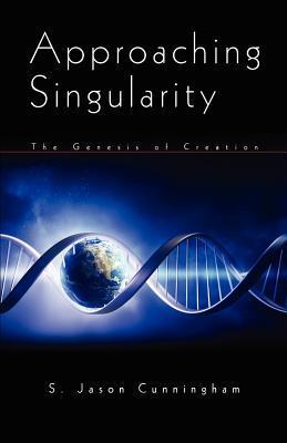 Bild des Verk�ufers f�r APPROACHING SINGULARITY zum Verkauf von moluna