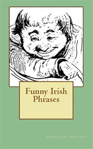 Immagine del venditore per Funny Irish Phrases venduto da GreatBookPricesUK