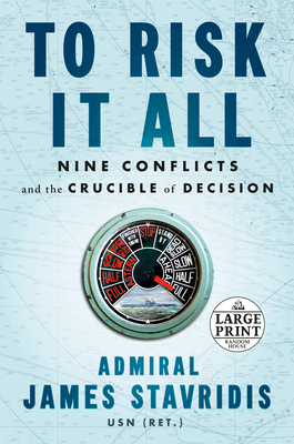 Bild des Verkufers fr To Risk It All: Nine Conflicts and the Crucible of Decision (Paperback or Softback) zum Verkauf von BargainBookStores
