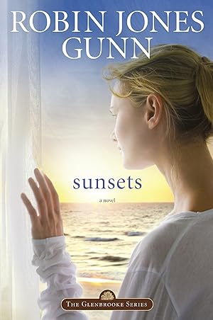 Bild des Verk�ufers f�r Sunsets (Glenbrooke, Book 4) zum Verkauf von Dream Books Co.