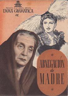 ABNEGACION DE MADRE - Ideal Cinema de Elche (Alicante) - Director: Mario Bonnard - Actores: Emma ...