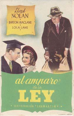 AL AMPARO DE LA LEY - Actores: Lloyd Nolan, Barton Maclane y Lola Lane/ Cine Americano