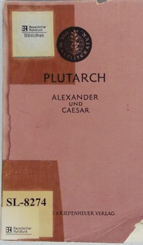 Bild des Verkufers fr Alexander und Caesar. zum Verkauf von Antiquariat Bookfarm
