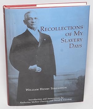 Seller image for Recollections of my slavery days for sale by Bolerium Books Inc.