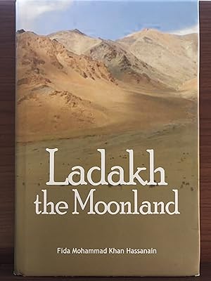 Bild des Verk�ufers f�r Ladakh: The Moonland zum Verkauf von Rosario Beach Rare Books
