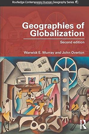 Seller image for Geographies of Globalization (Routledge Contemporary Human Geography Series) for sale by WeBuyBooks