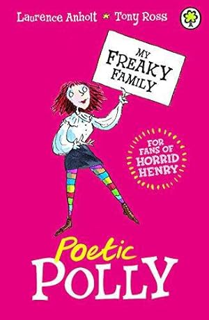 Imagen del vendedor de Poetic Polly: Book 3 (My Freaky Family) a la venta por WeBuyBooks